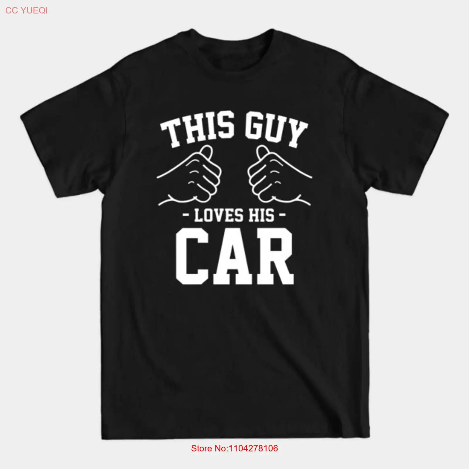 Street Fashion For Short Guys - Ce type adore sa voiture T-shirt